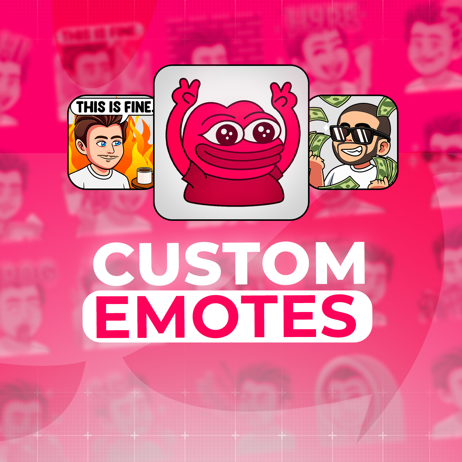 Custom Emotes